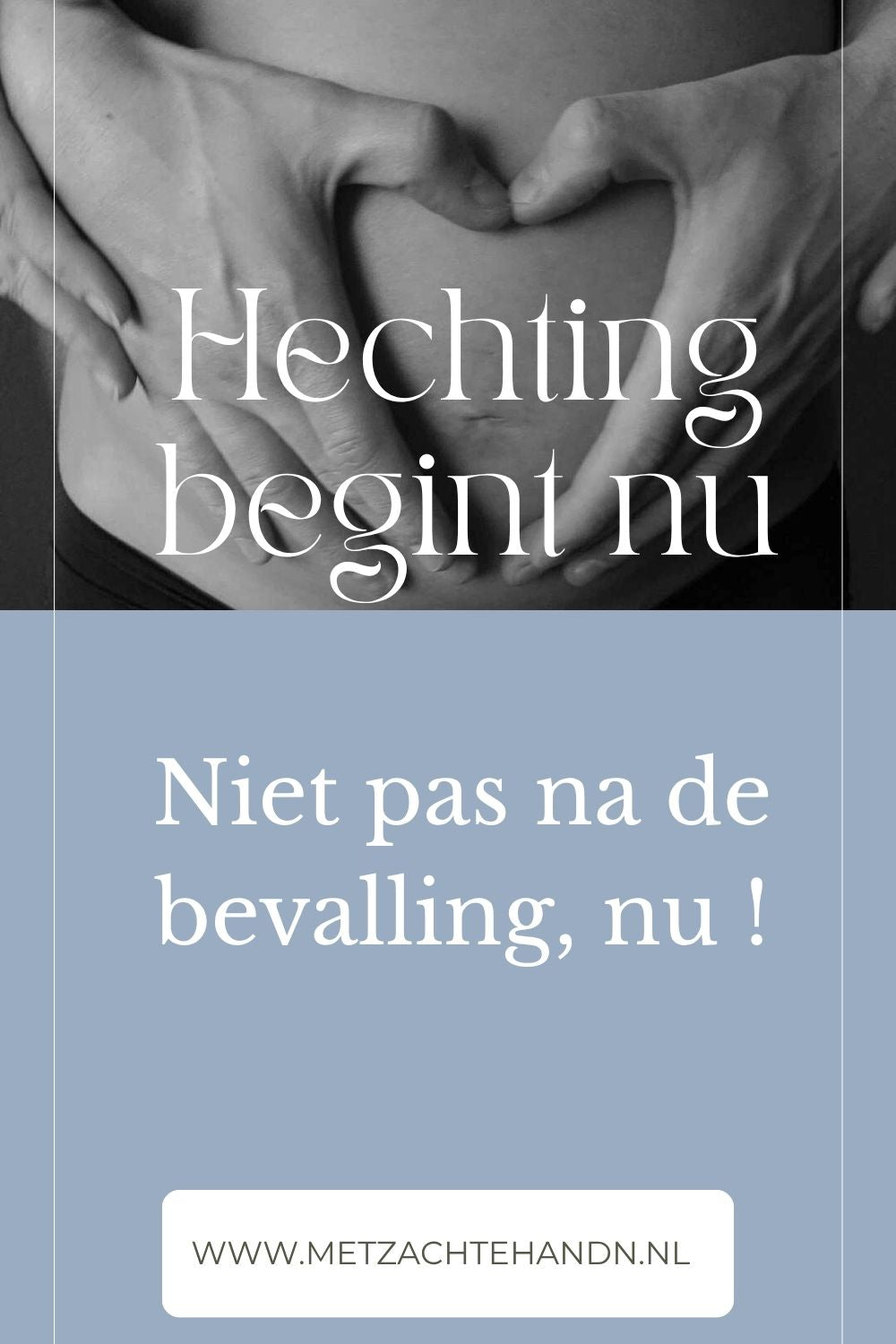 Hechting begint nu — prenatale hechting, zintuigen en de biologie van verbinding