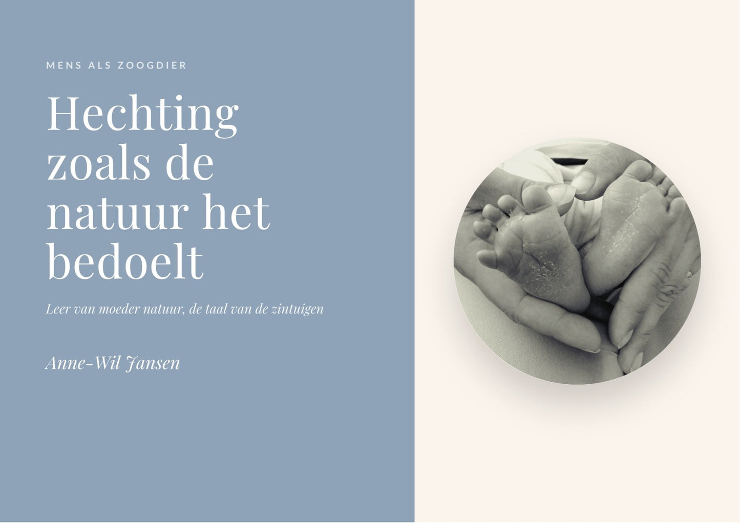 E-Book Hechting en zintuigen. Hechten zoals de natuur het bedoelt.